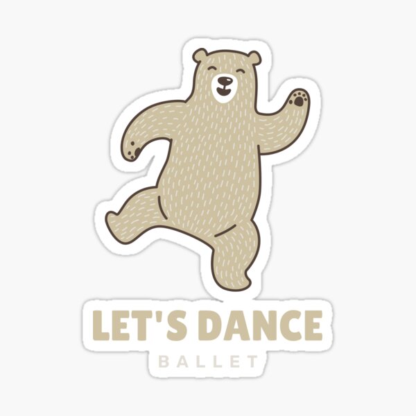 "Let's Dance bear" Sticker by FOSLIGHT Redbubble