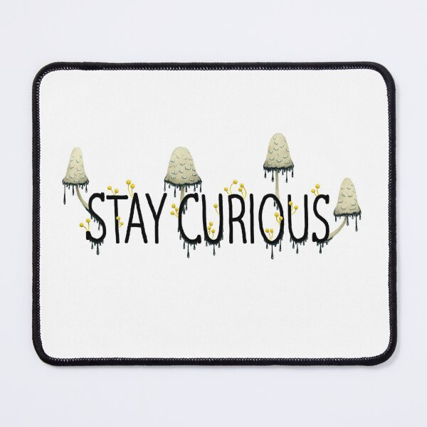 Item preview, stay curious III designed and sold by Katie McElroy.