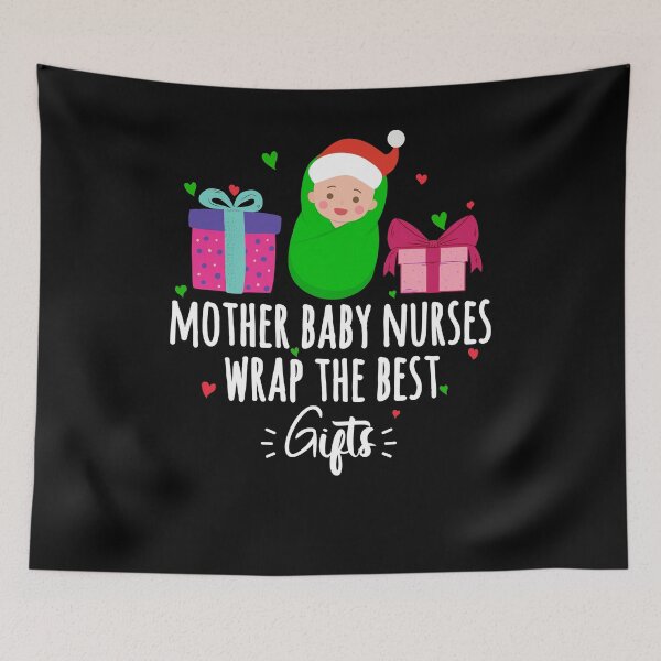 Item preview, Mother Baby Nurses Wrap The Best Gifts Christmas  designed and sold by Nadey.
