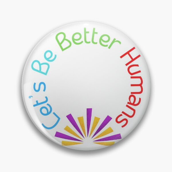 Item preview, Let's Be Better Humans  Funny T-shirt men gift women gift designed and sold by InnovantDesigns.