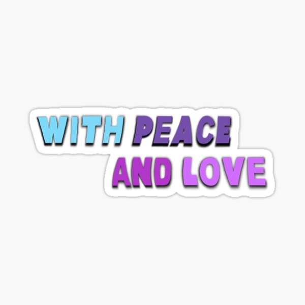 Peace and love Stickers - Free miscellaneous Stickers