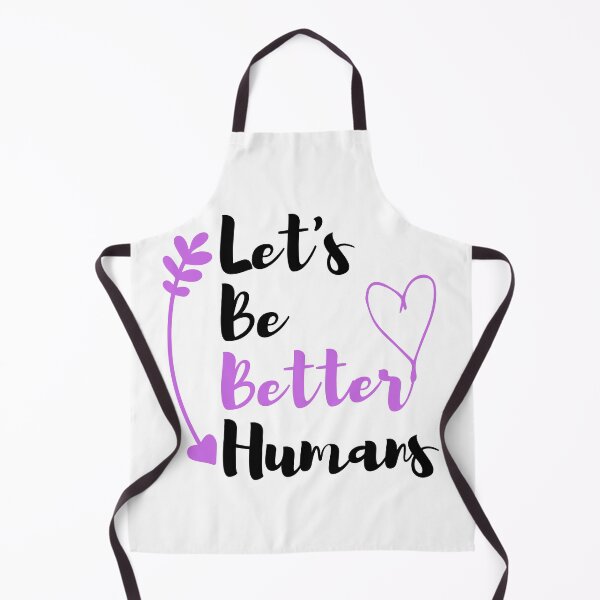 Item preview, Let's Be Better Humans  Funny T-shirt men gift women gift designed and sold by InnovantDesigns.