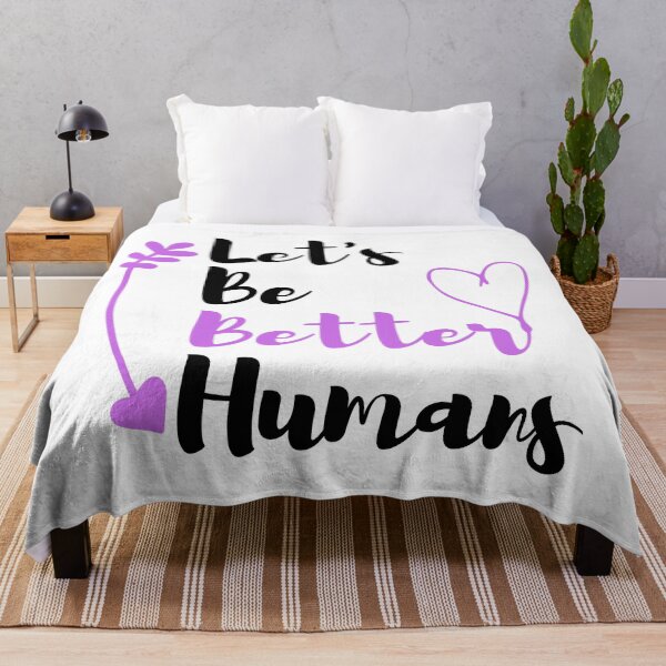 Item preview, Let's Be Better Humans  Funny T-shirt men gift women gift designed and sold by InnovantDesigns.