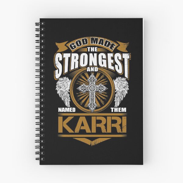 Item preview, Karri Name T Shirt - God Found Strongest And Named Them Karri Gift Item Tee designed and sold by frischmanjose.