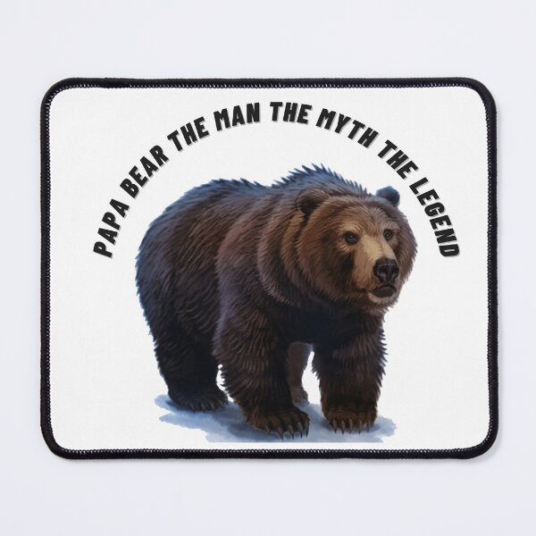Item preview, Papa Bear The Man The Myth The Legend designed and sold by Alexa5454.
