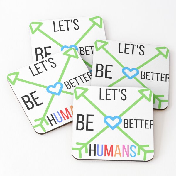 Item preview, Let's Be Better Humans  Funny T-shirt men gift women gift designed and sold by InnovantDesigns.
