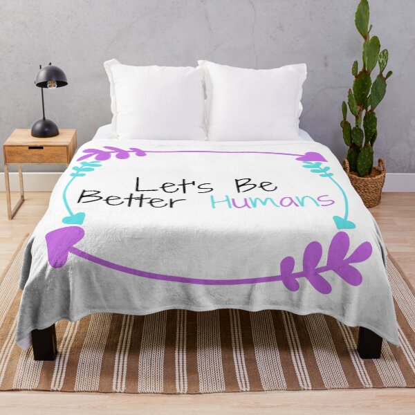 Item preview, Let's Be Better Humans  Funny T-shirt men gift women gift designed and sold by InnovantDesigns.