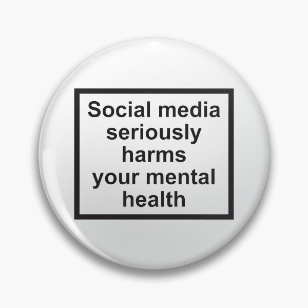 Item preview, Social Media Seriously Harms Your Mental Health  designed and sold by corbrand.