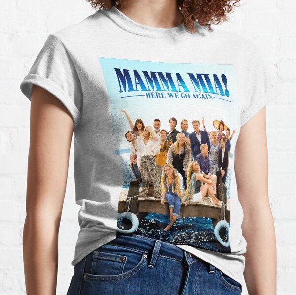 Mamma mia Classic T-Shirt