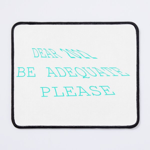 Item preview, DEAR 2022 BE ADEQUATE PLEASE designed and sold by Artisteo.