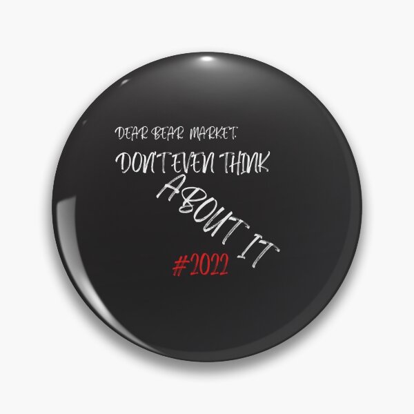 Item preview, Don’t even think about it- New year– 2022 - Market lover - Unique gift for stock market, crypto, options trader, forex traders and day traders  designed and sold by TradingTeesKids.