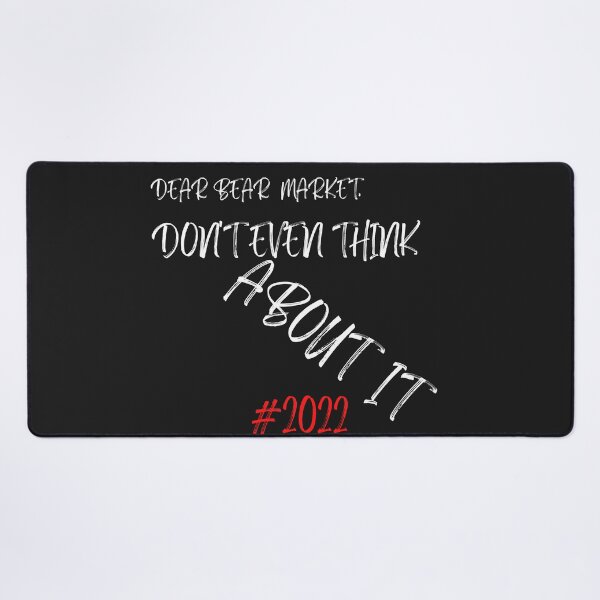 Item preview, Don’t even think about it- New year– 2022 - Market lover - Unique gift for stock market, crypto, options trader, forex traders and day traders  designed and sold by TradingTeesKids.