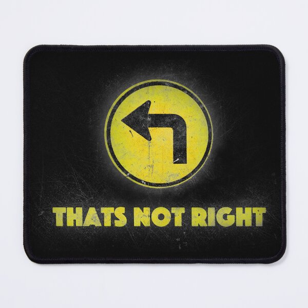 Item preview, Thats Not right - Funny Pun t-shirt designed and sold by highdegreepro.