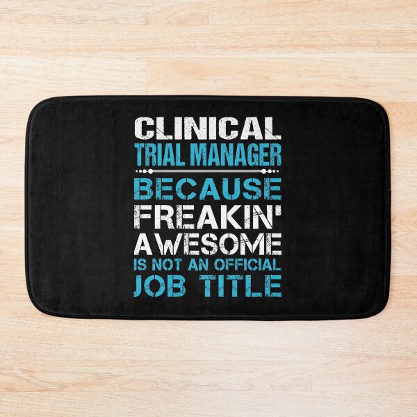 Item preview, Clinical Trial Manager T Shirt - Freaking Awesome Job Gift Item Tee designed and sold by oetate4774.