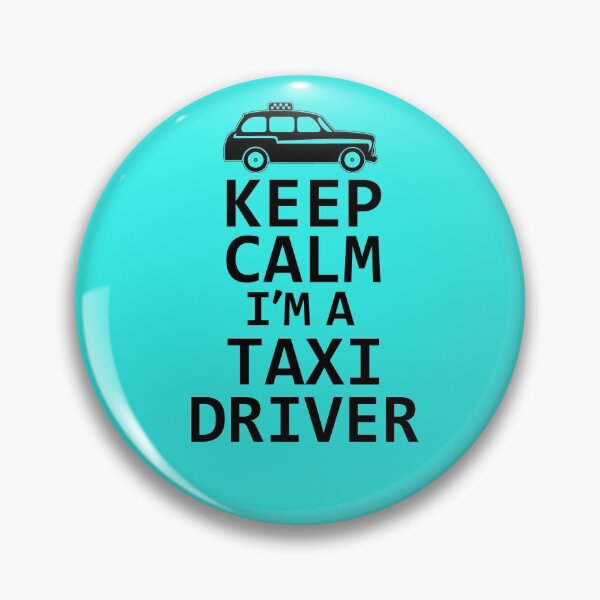 Item preview, Keep Calm I'm A Taxi Driver. Funny Taxi Driver, Cab Driver, Uber Driver Design. designed and sold by DesignHouse07.