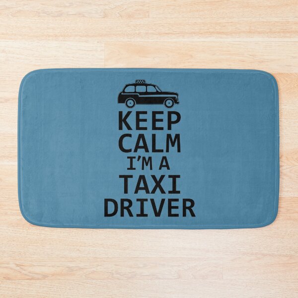 Item preview, Keep Calm I'm A Taxi Driver. Funny Taxi Driver, Cab Driver, Uber Driver Design. designed and sold by DesignHouse07.
