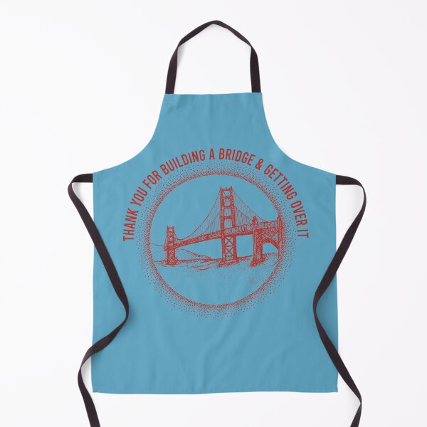 Item preview, Thank you for building a bridge and getting over it - Funny Pun t-shirt designed and sold by highdegreepro.
