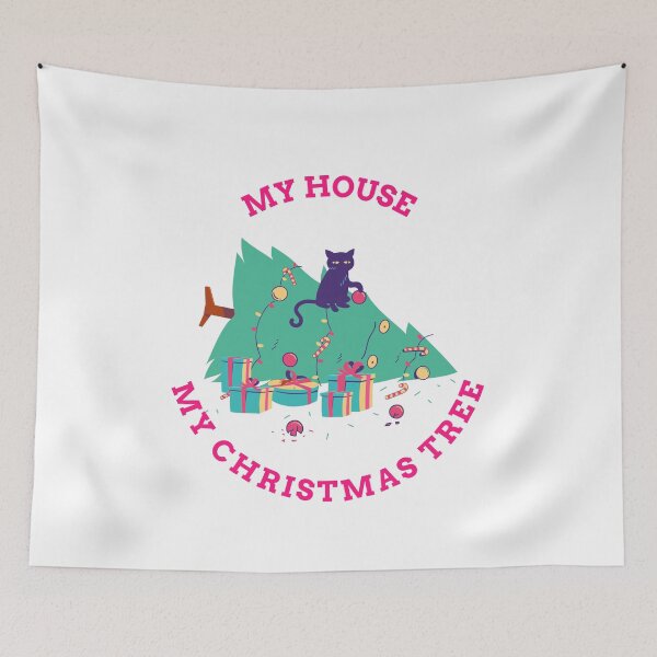 Item preview, My House, My Christmas Tree! Funny cats designed and sold by LaShantinPTY507.