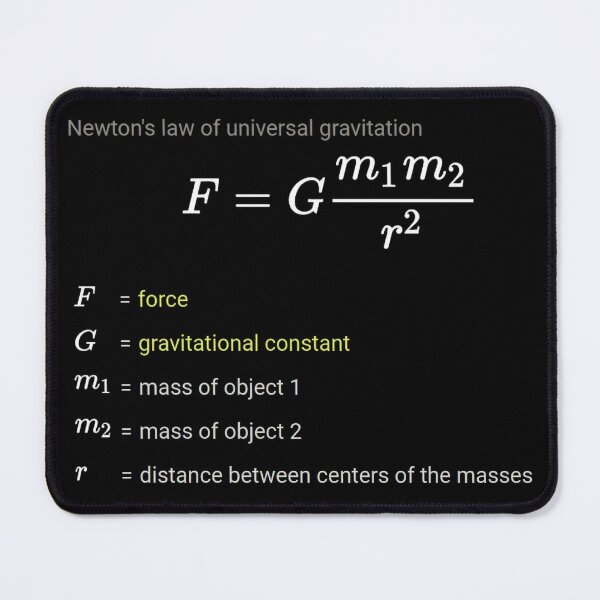 Newton's law of universal gravitation Mouse Pad