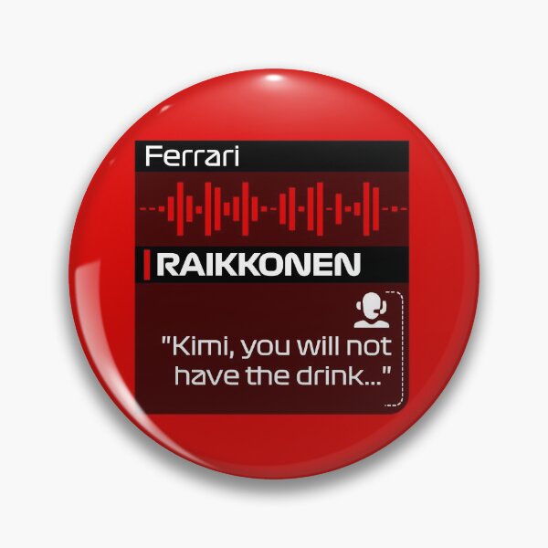 Artikelvorschau, Kein Getränk für Kimi - F1-Team-Radio-Zitat entworfen und verkauft von StickItOnPole.