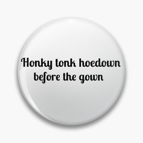 Item preview, Honky Tonk Hoedown Before The Gown  (black) designed and sold by Allyoudois.