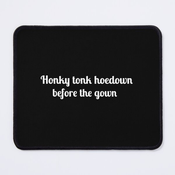 Item preview, Honky Tonk Hoedown Before The Gown (white) designed and sold by Allyoudois.