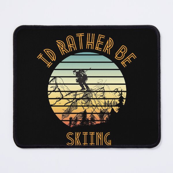 Item preview, Id rather be skiing designed and sold by NextShot.