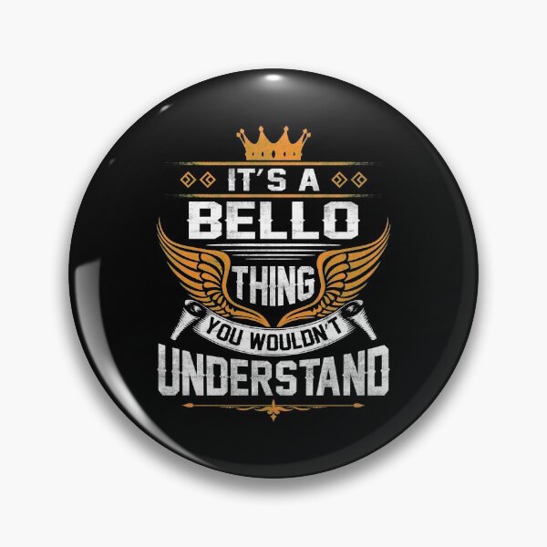 Item preview, Bello Name T Shirt - Bello Things Name Gift Item Tee designed and sold by frischmanjose.