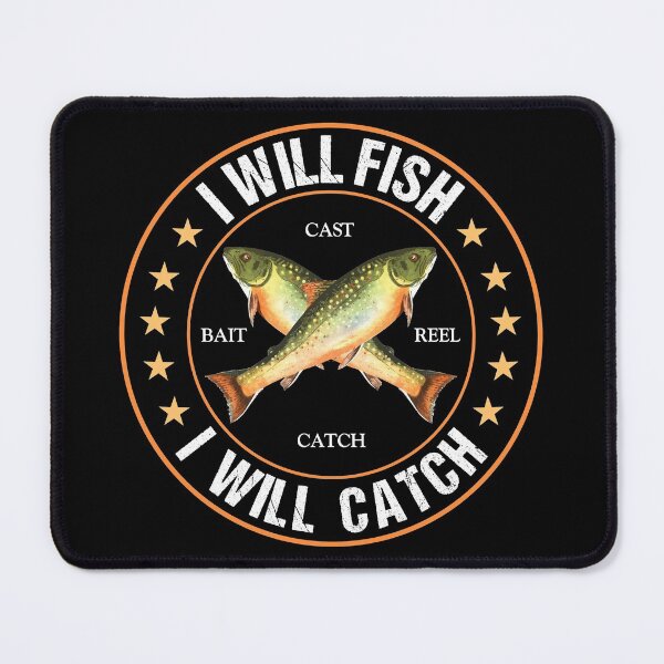Item preview, Fishing Gifts Will Fish Will Catch Fisherman designed and sold by Jmack40.