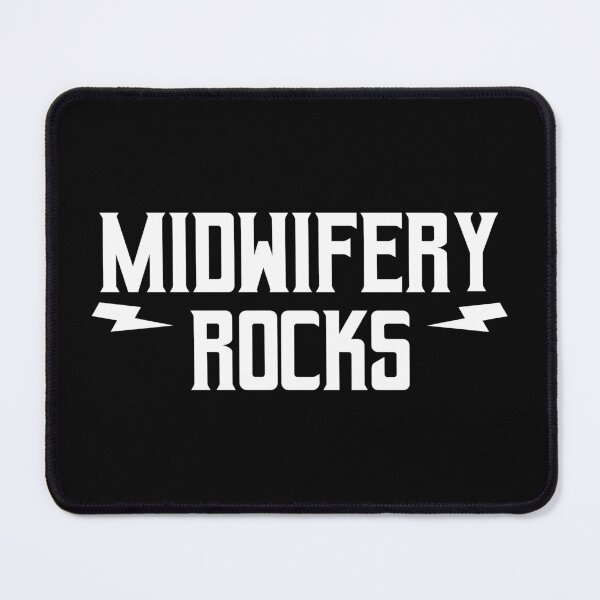 Item preview, Midwifery Rocks designed and sold by teesaurus.