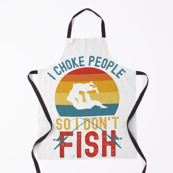 Item preview, I Fish So I Don't Choke People I CHOKE PEOPLE SO I DON'T FISH Funny Fishing Jitsu designed and sold by nagasaki-fats.