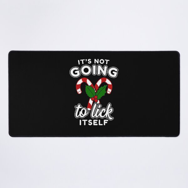 Item preview, It's Not Going To Lick Itself Christmas Candy Cane Gifts designed and sold by StoreRahhal.