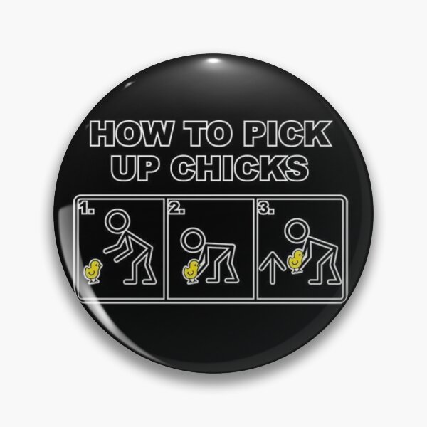 Item preview, How To Pick Chicks designed and sold by jayron88.