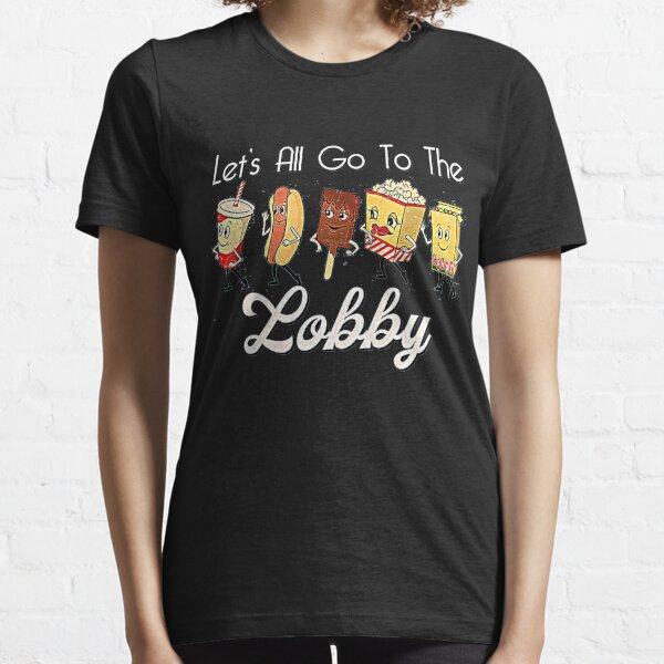 LET'S ALL GO TO THE LOBBY Soda Pop Cute Retro Movie Theatre Premium Essential T-Shirt