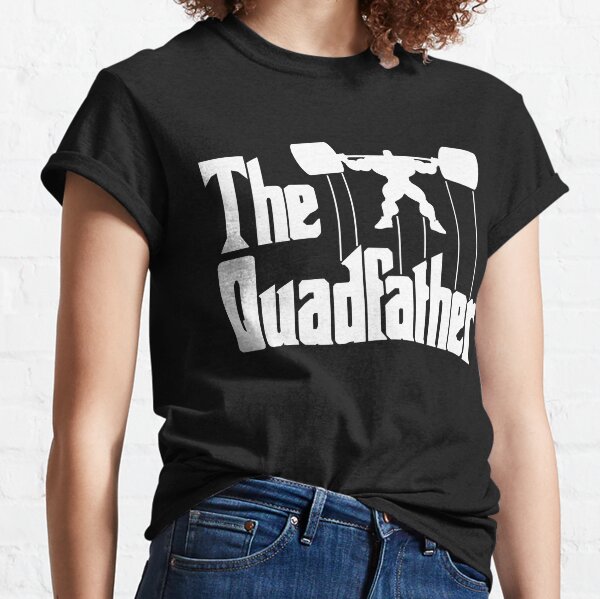 The Quadfather Classic T-Shirt