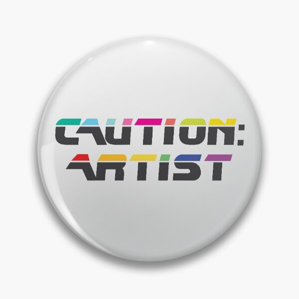 Item preview, Caution: Artist! has entered The DIamond Riot designed and sold by TheDiamondRiot.