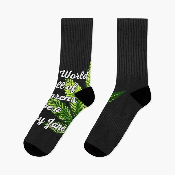 Artikelvorschau, In einer Welt voller Karens Be A Mary Jane, Marihuana Weed 420 entworfen und verkauft von DahlilaJo.