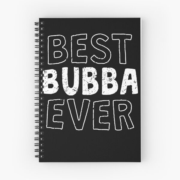 Item preview, Best Bubba Ever designed and sold by NzzRiza.