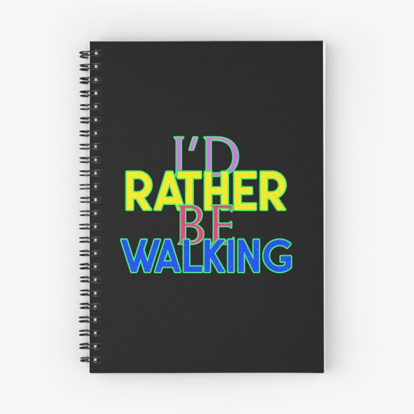 Item preview, I'D RATHER BE WALKING. T-SHIRT/STICKER designed and sold by BestCoolStuff.