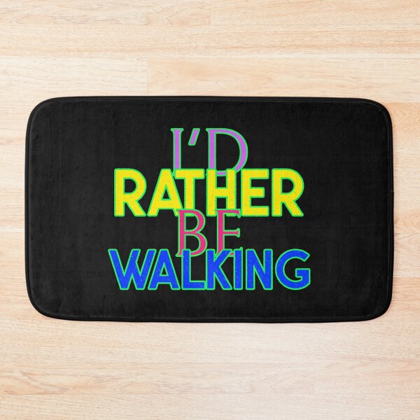 Item preview, I'D RATHER BE WALKING. T-SHIRT/STICKER designed and sold by BestCoolStuff.