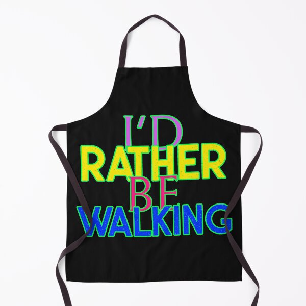 Item preview, I'D RATHER BE WALKING. T-SHIRT/STICKER designed and sold by BestCoolStuff.