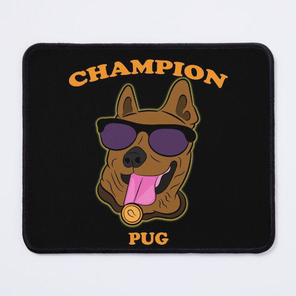 Item preview, Funny champion pug quote/saying dog face design designed and sold by SamRVstore.