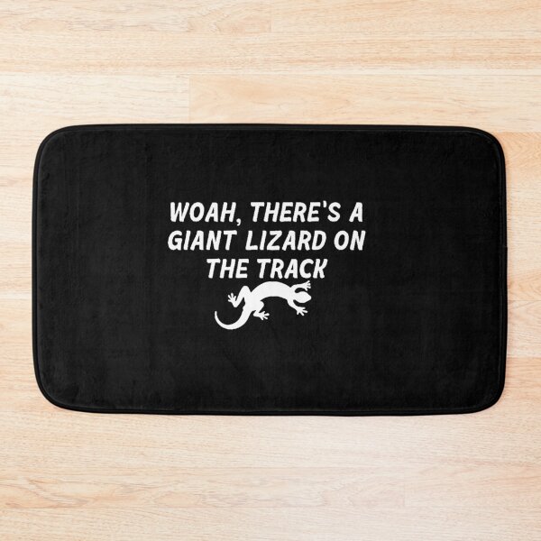Item preview, There Is a Giant Lizard on the Track Copy designed and sold by BruceSpears.
