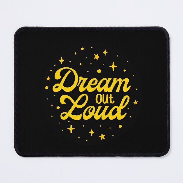 Item preview, Dream Out Loud Yellow Cute Inspirational Motivational Quote designed and sold by OctGaveAParty.