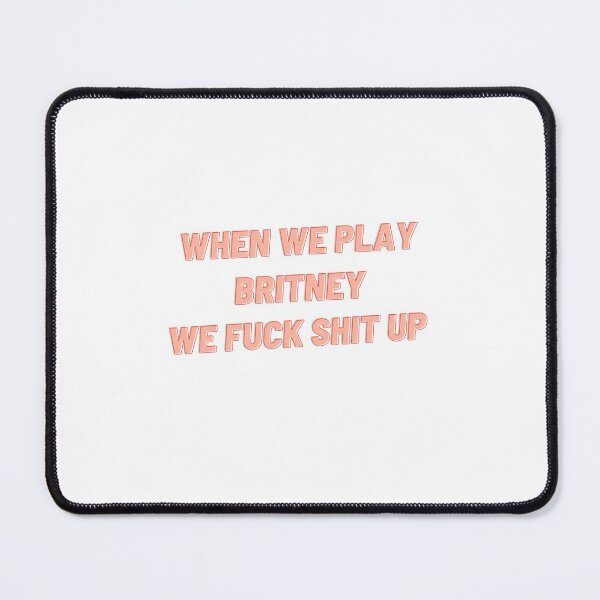 Item preview, When We Play Britney.. designed and sold by PelHoe.