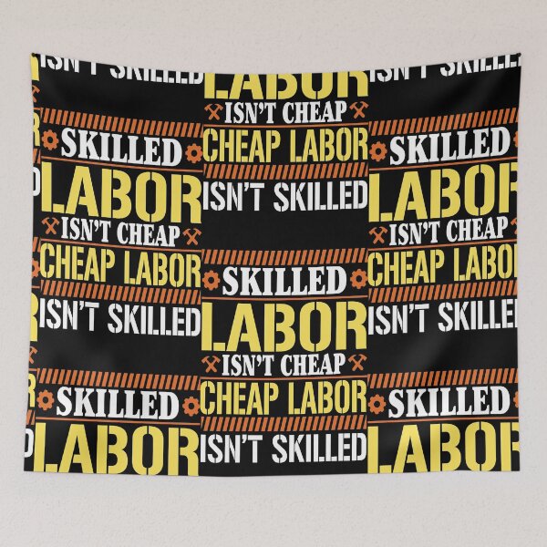 Item preview, Skilled Labor For Labor Day designed and sold by BeanxMax.
