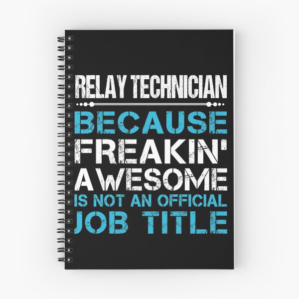 Item preview, Relay Technician T Shirt - Freaking Awesome Job Gift Item Tee designed and sold by oetate4774.