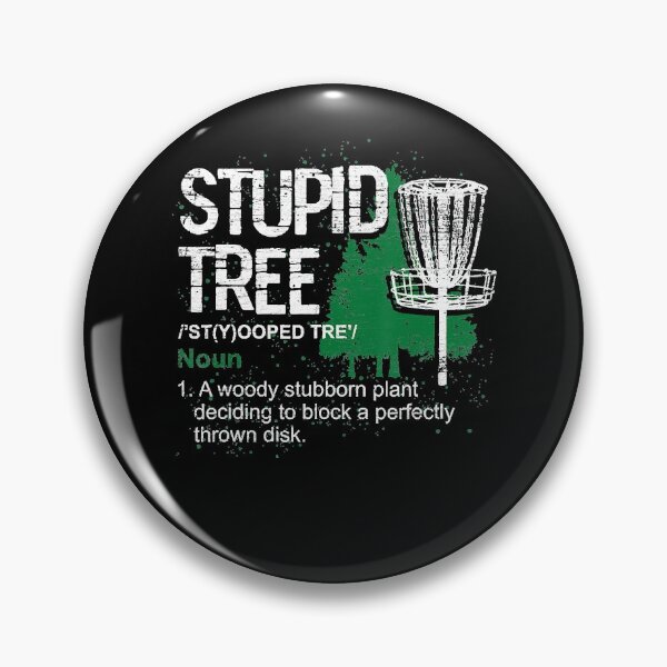 Artikelvorschau, Definition dummer Baum lustiges Disc-Golf-Spieler-Geschenk Disc-Golf entworfen und verkauft von SpiethEileen.