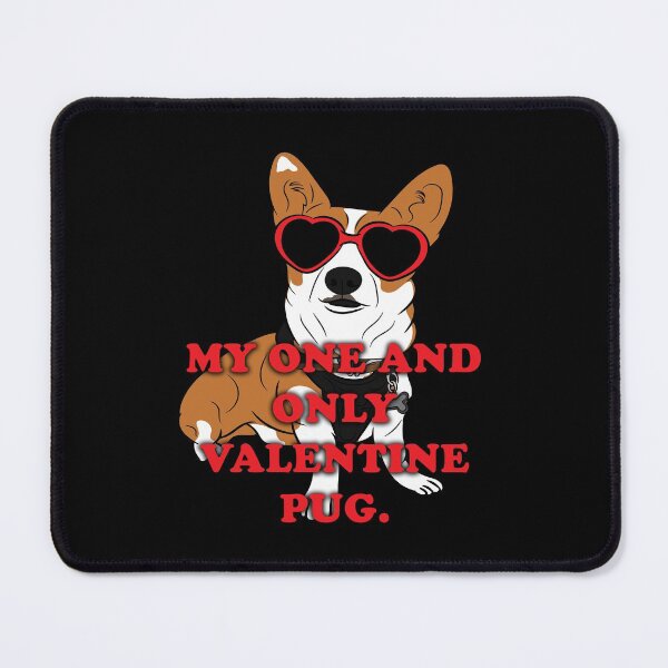 Item preview, My one and only valentine Pug dog face design designed and sold by SamRVstore.