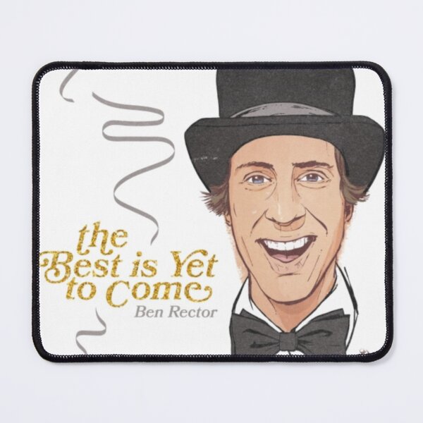 Item preview, The Best is Yet to Come - Ben Rector designed and sold by Yeah, It's Me Sare.